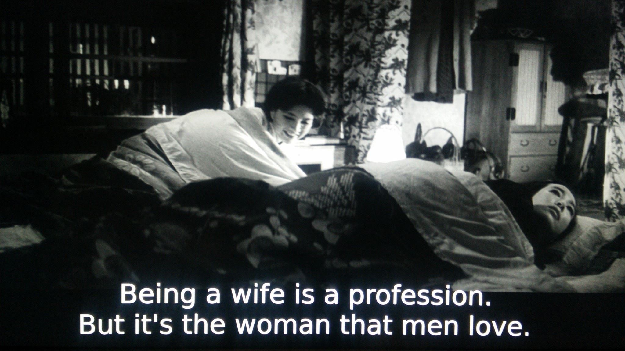 Being a wife is a profession. But it&rsquo;s the woman than men love. Source: Criterion 